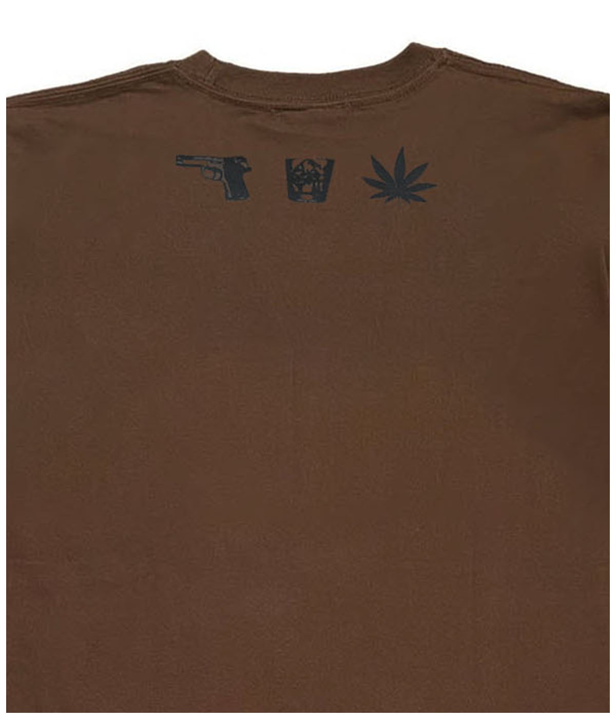 DRUNK,HIGH ＆ UNEMPLOYED T SHIRT【BROWN】