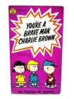 6070ǣ󡡥̡ԡܡYOU'RE A BRAVE MAN,CHARLIE BROWN