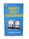 60��70�ǣ󡡥��̡��ԡ����ܡ�Nobody's Perfect, Charlie Brown