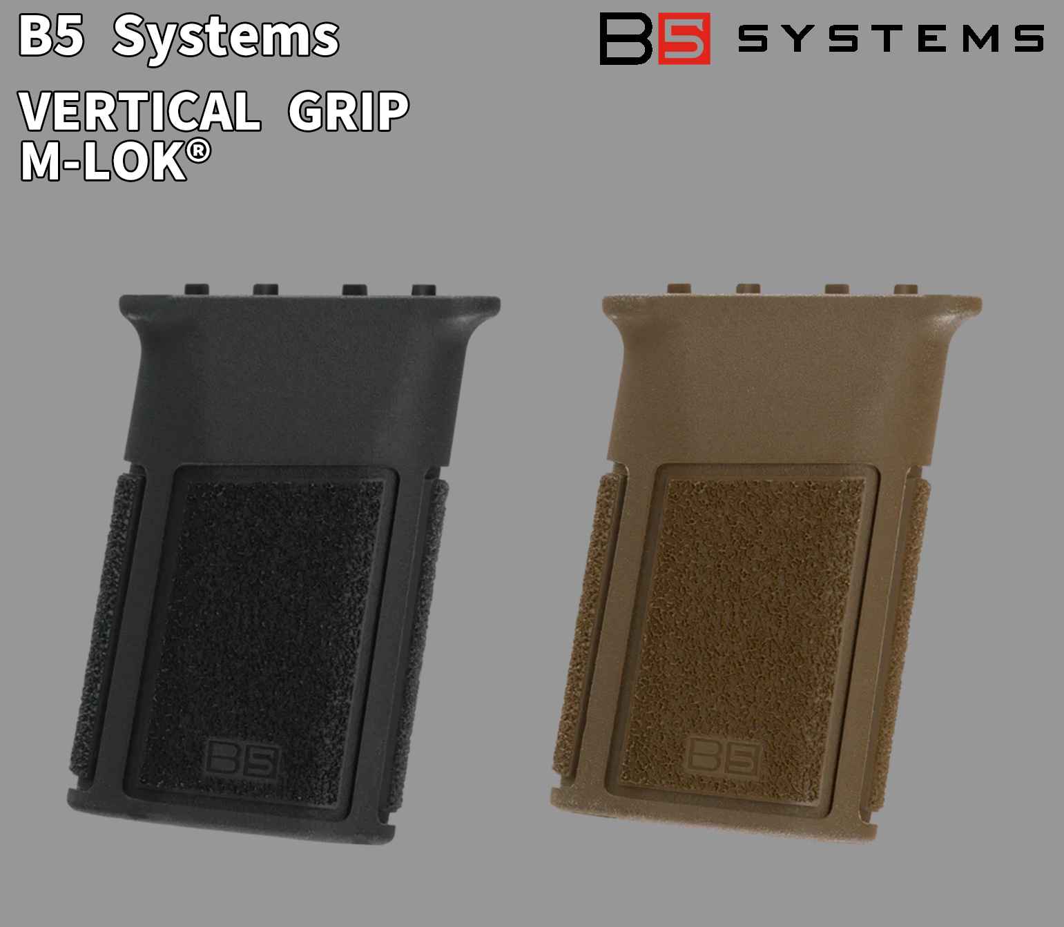 VERTICAL GRIP M-LOK / M-LOK�� ��ľ�ե�������å� B5 Systems �ƹ��ʪ