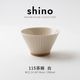 shino(シノ) 115茶碗 白