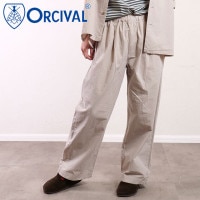 30%OFF/SALEۥХ ORCIVAL ѥ [OR-E0257-GDP SS25] EASY PANTS  󥺡ǥ ܥȥॹ 󥰥ѥ  GREIGE 谷Źtsۡts