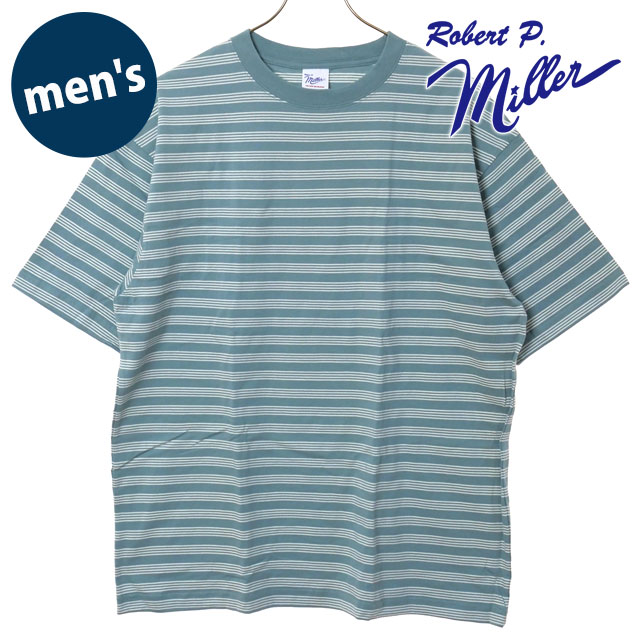 【SALE】ロバートピーミラー Robert P. Miller USAコットンTシャツ [135C SS25] USA cotton T-shirt メンズ トップス 半袖 リブ編み ストライプ BLU-W2 【メール便配送】 正規取扱店【ts】