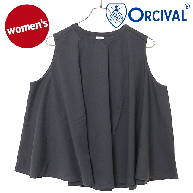 オーシバル ORCIVAL レディース スリーブレス ブラウス [OR-C0533-OEJ SS26] SLEEVELESS BLOUSE ノースリーブカットソー 日本製 グレー CHARCOAL