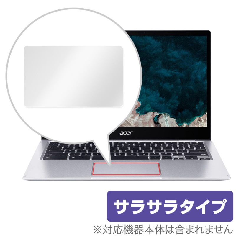 Acer Chromebook Spin 513 Enterprise Spin 513 �ȥ�å��ѥå� �ݸ� �ե���� OverLay Protector for A�������� Spin513 �ݸ� ��������쥢 ���餵��꿨��