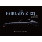 ��ͽ��������JAPANESE VINTAGE CAR PHOTO BOOK S30 FAIRLADY Z 432 