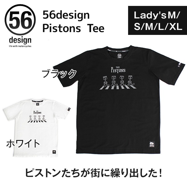 56�ǥ����� �ԥ��ȥ� T����� / 56design Pistons Tee