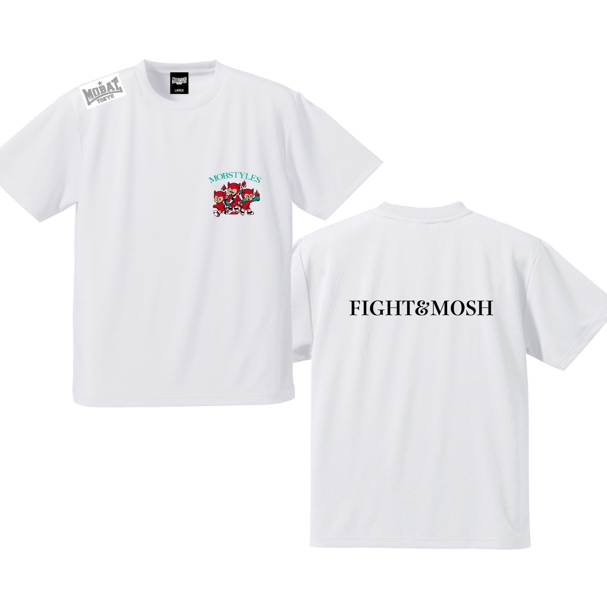 MOBSTYLES FIGHT&MOSH Tee