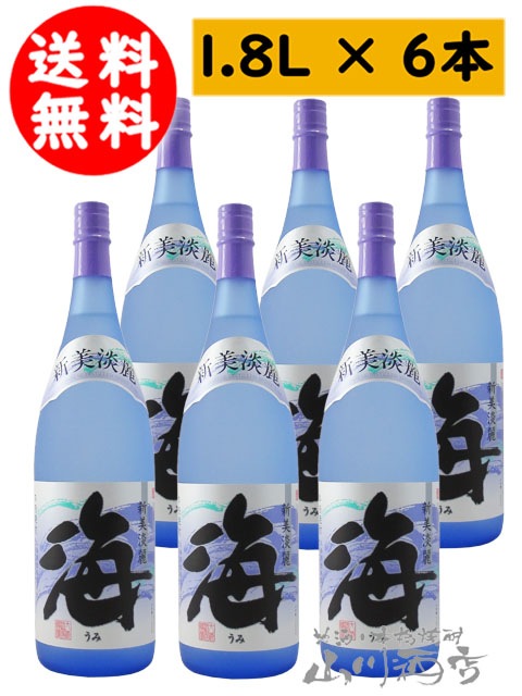 海 ( うみ ) 25度 1.8L 6本セット / 鹿児島県 大海酒販 【 1758