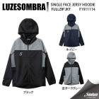 LUZESOMBRA �롼��������֥� SINGLE FASE JERSEY HOODIE FULLZIP JKT F1911114 �եåȥ��� �ȥ졼�˥󥰥��㥱�å�