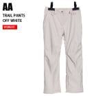 AA ���֥륨�� ������ TRAIL PANTS 22-23 OFF WHITE ��ǥ����� �ѥ�� ���Ρ��ܡ���