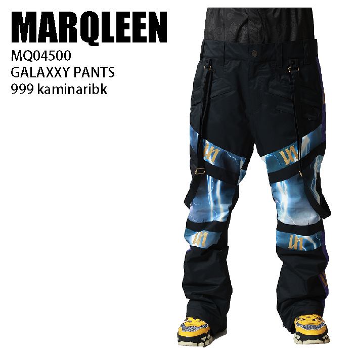 MARQLEEN マークリーン ウェア MQ04500 GALAXXY PANTS 23-24 999 kaminaribk メンズ パンツ スノーボード MARQLEEN マークリーン ウェア MQ04500 GALAXXY PANTS 23-24 999