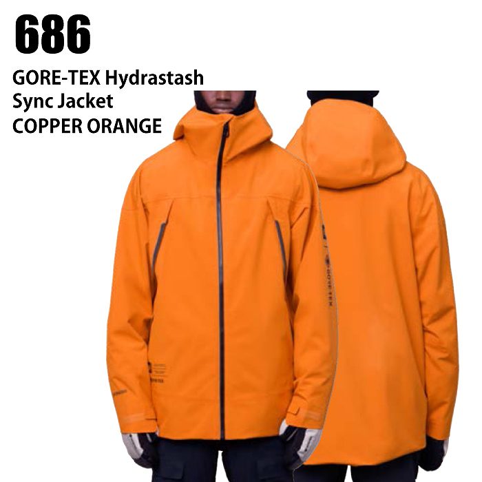 686スノーボードウェア オレンジ/グレー 686 シックスエイトシックス ウェア GORE-TEX HYDRASTASH SYNC JKT 23