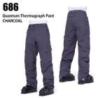 686 ���å��������ȥ��å��� ������ QUANTUM THERMAGRAPH PNT 24-25 CHARCOAL ��� �ѥ�� ���Ρ��ܡ��� �����ϥ�