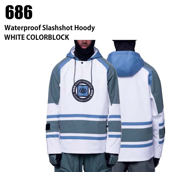 686 ���å��������ȥ��å��� ������ WATERPROOF SLAPSHOT HOODY 23-24 WHITE CLBK ��� ���Ρ��ܡ��� �饤�ȥ����� �����ϥ�