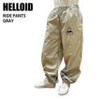 HELLOID �إ������ ������ 22SMH-09 RIDE PANTS 22-23 GRAY ��� �ѥ�� �ѿ� ���� ���㥫�ѥ� ���Ρ��ܡ��� �饤�ȥ�����