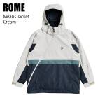 ROME ������ MEANS JACKET CREAM 24-25 ������ ��� ���㥱�å� ���Ρ��ܡ���