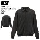 VESP ٥ VPMJ1056 Corduroy Blouson Jacket CGR 24-25   ˥å 㥱å Ρܡ