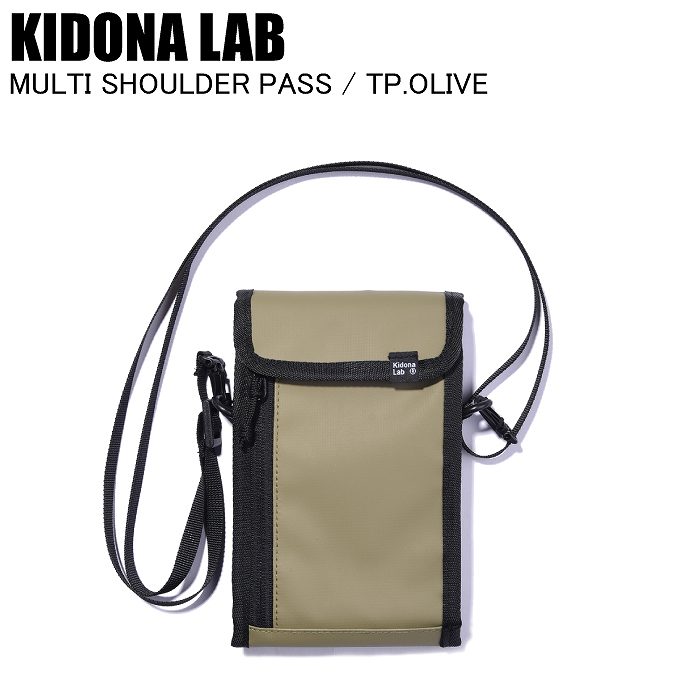 KIDONA LAB キドナラボ MULTI SHOULDER PASS TP.OLIVE 24SWK-K21FW