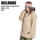 BILLABONG ӥܥ BA01L-755 LIGHT SHELL COACH KHA 20-21  ǥ 㥱å 㤤 ǥ Ρܡ