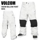 VOLCOM �ܥ륳�� SNOW BILLOW PANT WHC 24-25 ������ ��˥��å��� �ѥ�� ������ ���Ρ��ܡ���  G1352510