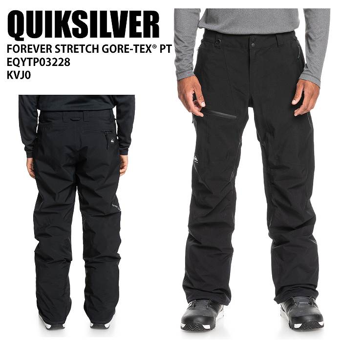 QUIKSILVER クイックシルバー EQYTP03228 FOREVER STRETCH GORE-TEX PT