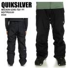 QUIKSILVER åС EQYTP03229 MISSION GORE-TEX PT KVJ0 24-25   ѥ Ρܡ ƥå