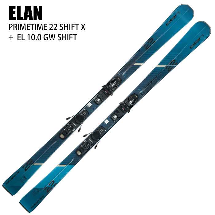 エラン スキー板 2026 ELAN PRIMETIME 22 BLUE SHIFT X + EL 10.0 GW