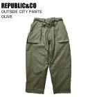 REPUBLIC&CO ��ѥ֥�å� OUTSIDE CITY PANTS �����ȥ����ɥ��ƥ��ѥ�� OLIVE ���Ρ��ܡ��� ������ �ѥ�� ��ѥ֥�å�������