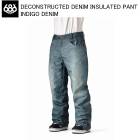 686 ���å��������ȥ��å��� M3WN227 DECONSTRUCTED DENIM INSULATED PANT INDIGO DENIM ������ 686������ �ѥ�� 25-26��ǥ�