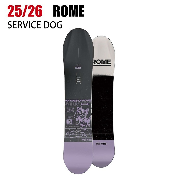2026 ROME ローム SERVICE DOG サービスドッグ 25-26 ボード板