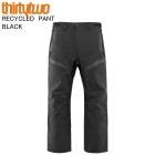 THIRTYTWO �����ƥ����ġ� TM-3 RECYCLED PANT BLACK ���Ρ��ܡ��ɥ����� ���Ρ��ܡ��� ������ �ѥ�� 32������ ���Υ� 25-26