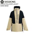 SESSIONS ���å���� SSFW250013 CHAOS PULLOVER JACKET SAND BEIGE ���Ρ��ܡ��� ������ ���㥱�å� ���Υ� 25-26��ǥ�