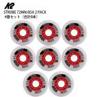 [��������8�ܥ��å�] �����ġ� ����饤�󥹥����� �������� K2 STROBE 72MM/85A 2 PACK 85A 4�ġʹ��8�ܡ� ���ȥ��� ���� ���륦������