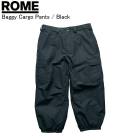 ROME ������ Baggy Cargo Pants �Х����������ѥ�� BLACK �ѥ�� ���Ρ��ܡ��ɥ����� �����०���� ROME������ 25-26��ǥ�