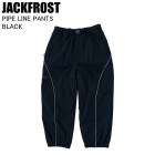 JACKFROST åե JFP98011 PIPE LINE PANTS BLACK  Ρܡ Υ  Ρܡɥ ѥ