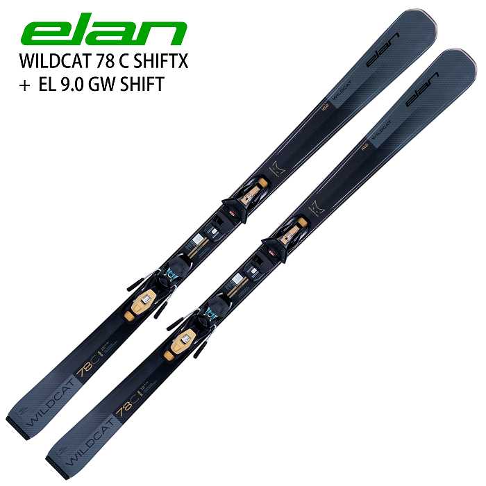 特典付]エラン スキー板 2027 ELAN WILDCAT 78 C SHIFTX + EL 9.0 GW