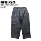 REPUBLIC&CO ��ѥ֥�å� WIDE PAINTER PANTS �磻�ɥڥ��󥿡��ѥ�� BLACK ���Ρ��ܡ��� ������ �ѥ�� �饤�ȥ����� 26-27��ǥ�