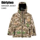 THIRTYTWO �����ƥ����ġ� GRASSER JACKET ����å��㡼 ���㥱�å� CAMO ���Ρ��ܡ��� ������ 26-27