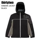 THIRTYTWO �����ƥ����ġ� EMBARK JACKET ����С��� ���㥱�å� BLACK ���Ρ��ܡ��� ������ 26-27
