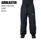 AIRBLASTER �����֥饹���� BEAST ACCESS PANT �ӡ����ȥ������� �ѥ�� BLACK ���Ρ��ܡ��� ������ 26-27