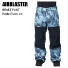 AIRBLASTER �����֥饹���� BEAST PANT �ӡ����� �ѥ�� BODE BLACK ICE ���Ρ��ܡ��� ������ 26-27