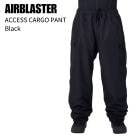 AIRBLASTER �����֥饹���� ACCESS CARGO PANT �������������� �ѥ�� BLACK ���Ρ��ܡ��� ������ 26-27