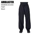 AIRBLASTER �����֥饹���� WMS ACCESS PANT �������� �ѥ�� BLACK ���Ρ��ܡ��� ��ǥ����� ������ 26-27