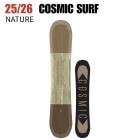2026 COSMICSURF �����ߥå������� NATURE �ͥ����㡼 25-26 ��ǥ����� �ܡ����� ���Ρ��ܡ���