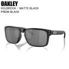 OAKLEY �������꡼ HOLBROOK (A) �ۥ�֥�å� MATTE BLACK PRIZM BLACK OO9244-27 �������꡼���󥰥饹 ��������ե��å�