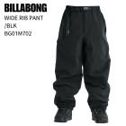 BILLABONG �ӥ�ܥ� BG01M702 WIDE RIB PANT �磻�ɥ�� �ѥ�� BLK ���Ρ��ܡ��� ������ 26-27