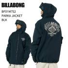 [OUTLET] BILLABONG �ӥ�ܥ� BF01M752 PARKA JACKET �ѡ����� ���㥱�å� BLK ���Ρ��ܡ��� ���Υ� ������ ������ 25-26