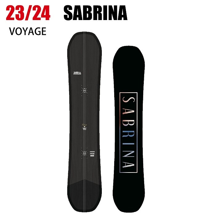 2024 SABRINA サブリナ VOYAGE ボヤージュ 23-24 レディース ボード板