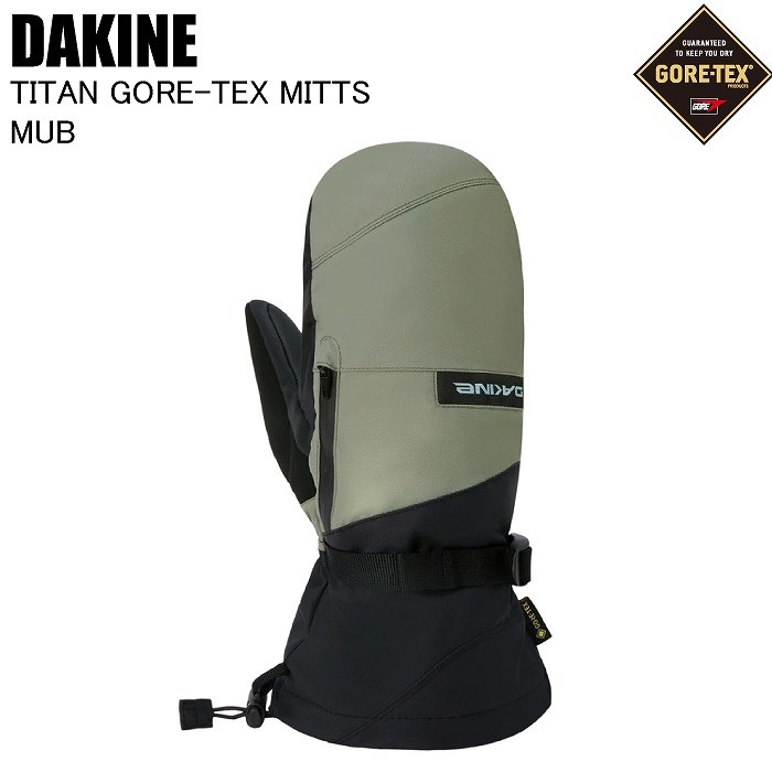 DAKINE ダカイン BF237711 TITAN GORE-TEX MITTS MUB スキー スノーボード グローブ 手袋 ゴアテックス ミトン DAKINE ダカイン BF237711 TITAN GORE-TEX MITTS MUB スキー
